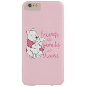 Pooh & Piglet   Friends are Family We Choose Barely There iPhone 6 Plus Case