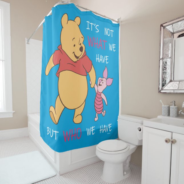 Pooh & Piglet | It's Not What We Have Quote (In Situ)