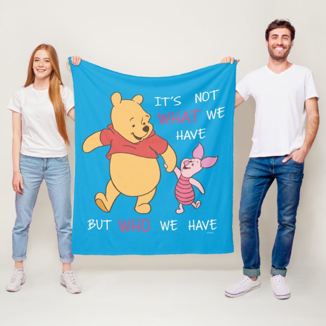 Pooh & Piglet | It's Not What We Have Quote Fleece Blanket (In Situ)