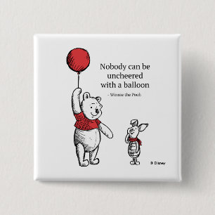 Pooh & Piglet   Nobody Can Be Uncheered 2 Inch Square Button