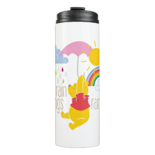 Pooh   Sun & Rain Brings Rainbows Quote Thermal Tumbler