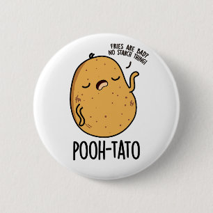 Pooh-tato Funny Potato Pun  2 Inch Round Button