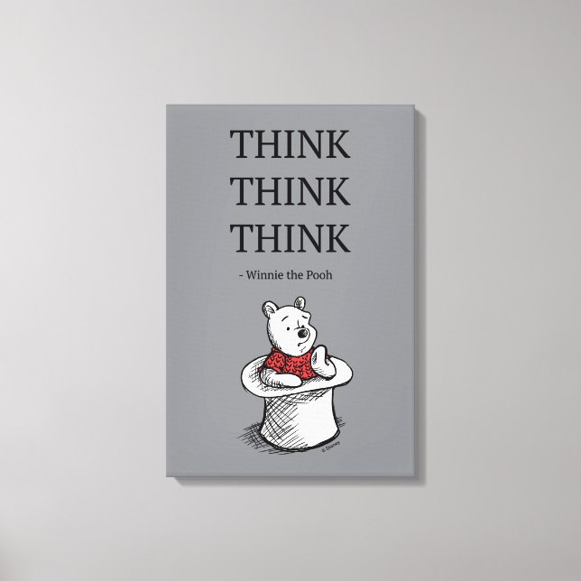 Pooh | Think Think Think Quote Canvas Print (Front)