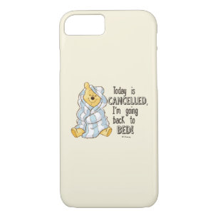 Pooh   Today is Cancelled Quote Case-Mate iPhone Case