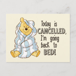 Pooh Today is Cancelled Quote Postcard