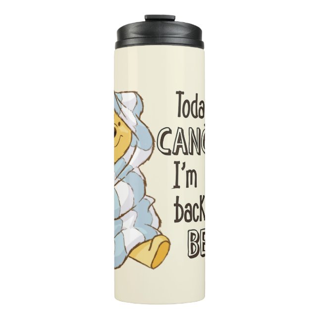 Pooh | Today is Cancelled Quote Thermal Tumbler (Front)