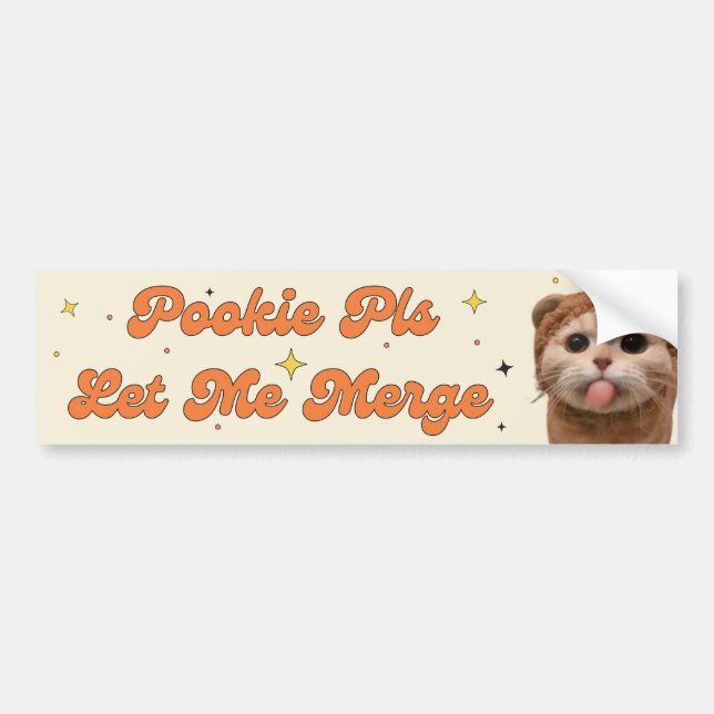 Pookie Pls Let Me Merge - Funny Meme Bumper Sticker (Front)