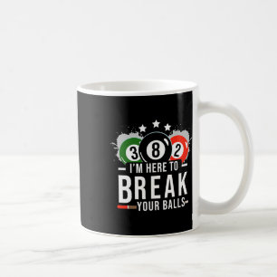 Pool Billiard Shirt - Billard Pool Break Rack Coffee Mug