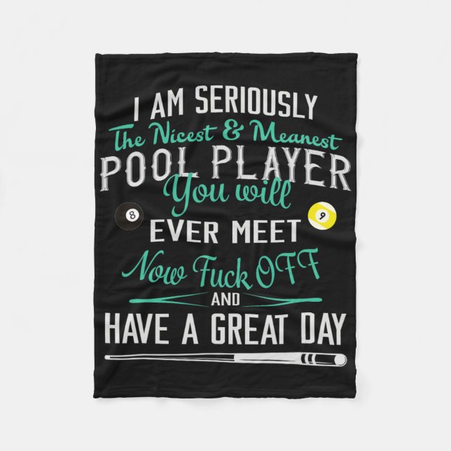 Pool Billiard T Shirt Womens Mens I Am Seriously T Fleece Blanket (Front)