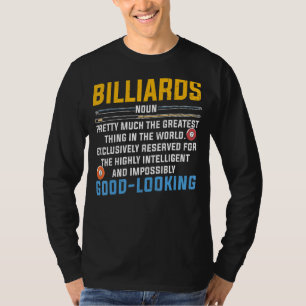 Pool Billiards Snooker Player Team Billiards Fact T-Shirt