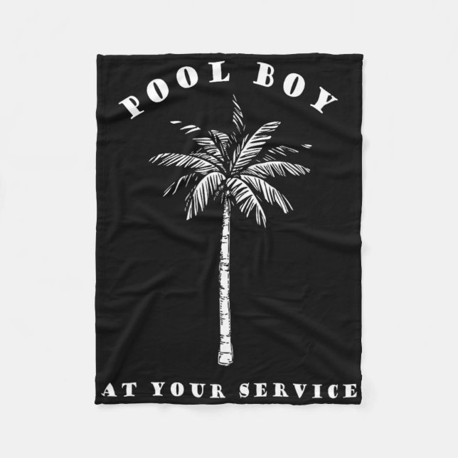 Pool Boy At Your Service Coconut Tree Fun Hallowee Fleece Blanket (Front)