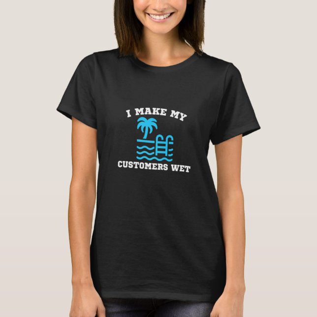 Pool Boy For Swimming Pool Service Guy   T-Shirt (Front)
