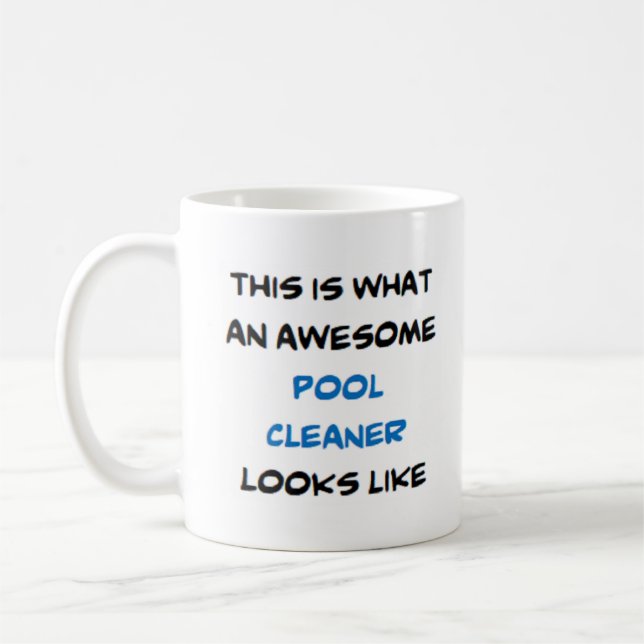pool cleaner, awesome coffee mug (Left)