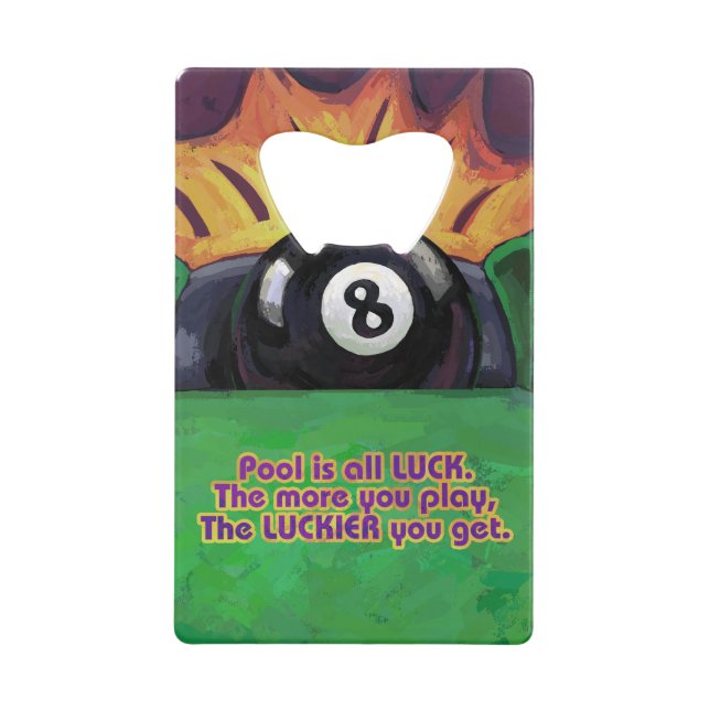 Pool is Luck Wallet Bottle Opener (Front)