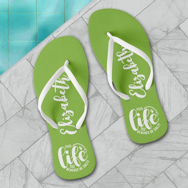 Pool Life Lime Green Flip Flops (Personalized "Pool life cuz beaches be salty" graphic on lime flip flops, women, men and kids)