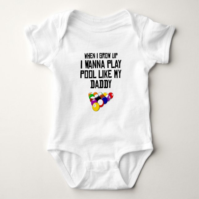 Pool Like My Daddy Baby Bodysuit (Front)