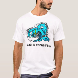 Pool of Pain T-Shirt