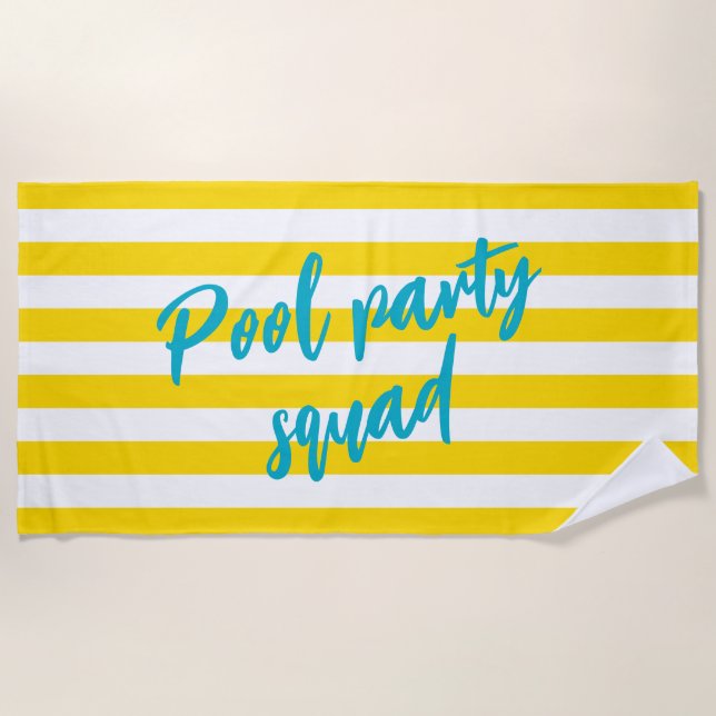 Pool Party Squad Cute Yellow and White Striped Beach Towel (Front)