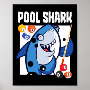 Pool Shark Billiards Player 9 Ball  Poster