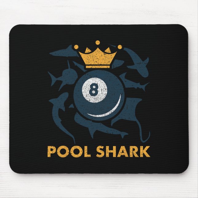Pool Shark Billiards Pool Billiards Hall Player Ba Mouse Pad (Front)