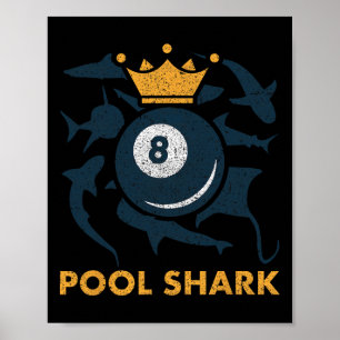 Pool Shark Billiards Pool Billiards Hall Player Ba Poster