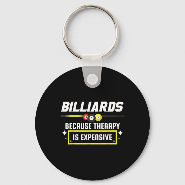 Pool Shark Pool Player Billiards Billiards Because Keychain (Front)