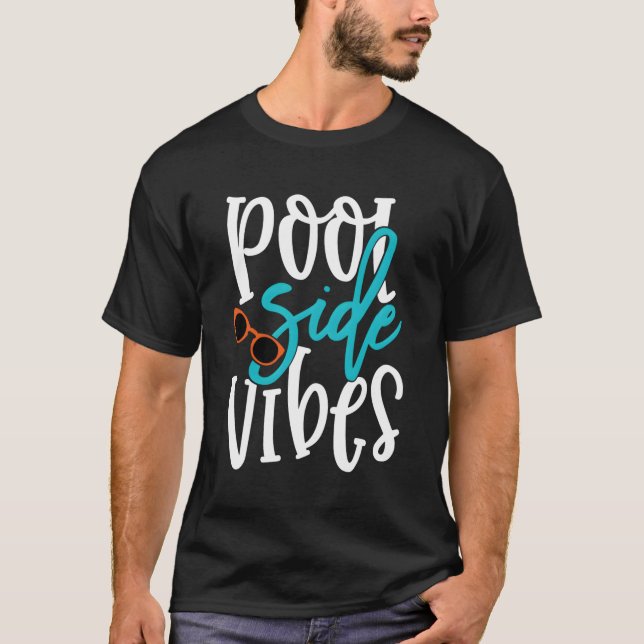 Pool Side S Sea Sun Summertime Pool Side Sun Tan T-Shirt (Front)