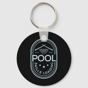 Pool Skills Loading Funny Quote Billiard Keychain