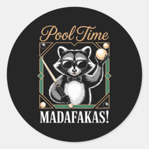 Pool time madafakas funny raccoon billiards player classic round sticker
