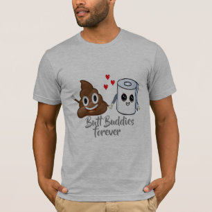 poop emoji toilet paper butt buddies forever joke T-Shirt