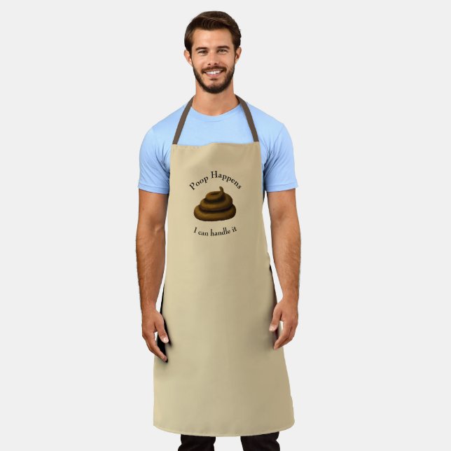 "Poop Happens" Customizable Stressful Day Humour Apron (Worn)