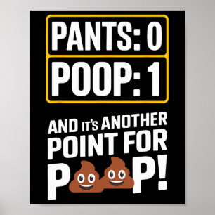 Poop Meme Toilet Humour Poop Funny Sport Pants 0 P Poster
