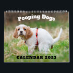 Pooping Dogs Calendar 2023, Funny Dogs<br><div class="desc">Crapping Dogs Calendar 2023 These fun DOGS in this calendar will help you become more efficient, take control of your life, and become a better version of yourself. This calendar has 12 months. Perfect for writing special dates such as appointments, events, activities, and reminders. Plus, it's a special and fun...</div>