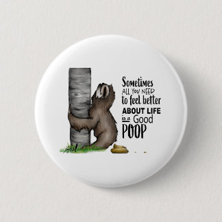 pooping Sloth 2 Inch Round Button