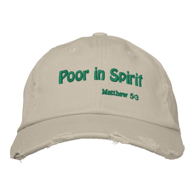 Poor in spirit Bible Quotes Customize It Embroidered Hat (Front)