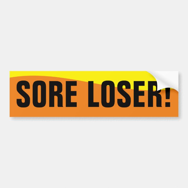POOR SPORT! BUMPER STICKER (Front)