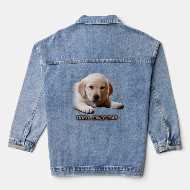 Poor Tired Little Labrador Puppy. Just Like Me! Denim Jacket (Back)