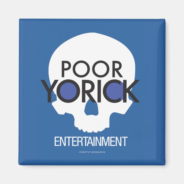 Poor Yorick Entertainment logo Magnet (Front)