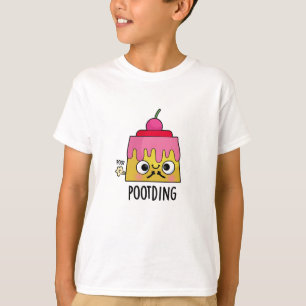 Poot-ding Funny Pudding Fart Pun  T-Shirt