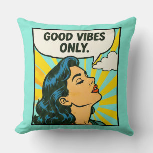 Pop Art “Good Vibes Only” Throw Pillow