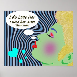 Pop Art   "I Do Love Her" Poster