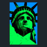 Pop Art Statue of Liberty Poster<br><div class="desc">This design features an Illustration of the famous Statue of Liberty in New York City in a Pop Art style.</div>