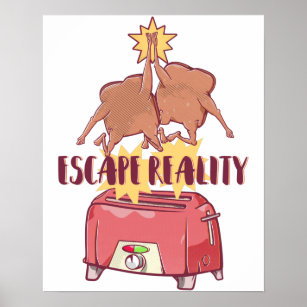 Pop art toaster Escape reality Poster