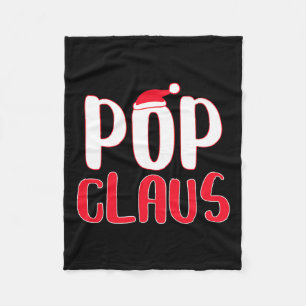 Pop Claus Matching Santa Pop Christmas  Fleece Blanket