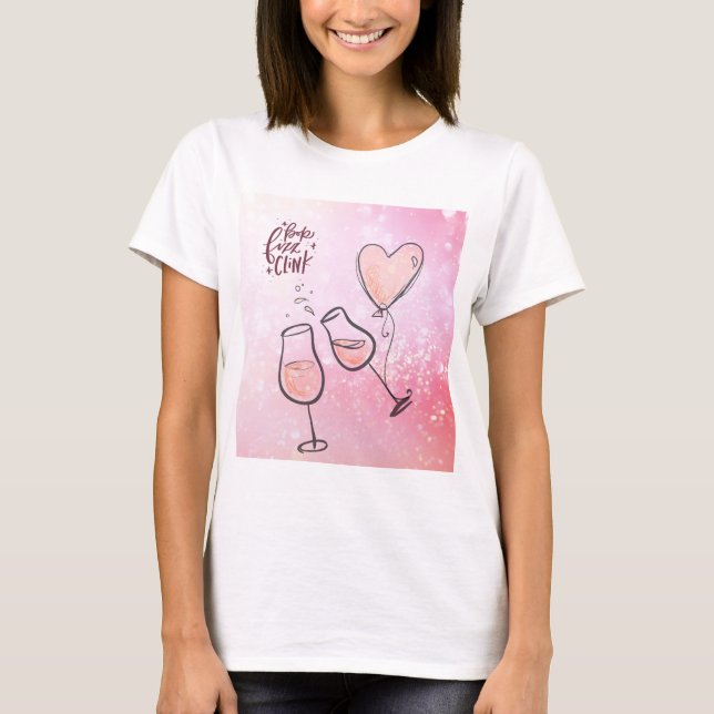 Pop Clink Fizz Custom Bachelorette Party  T-Shirt (Front)