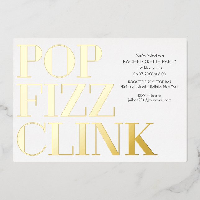 Pop Fizz Clink Bachelorette Party Foil Invitation (Recto)