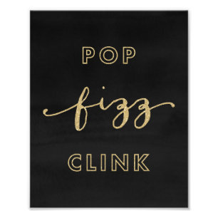 Pop Fizz Clink Black and Gold Art Print