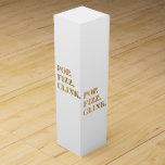 Pop Fizz Clink Champagne or Wine Gift Box<br><div class="desc">Pop. Fizz. Clink. Personalize your gift box with these modern,  customizable boxes.</div>