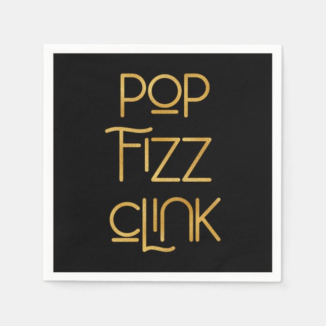 Pop Fizz Clink Elegant Typography Birthday Napkin (Front)