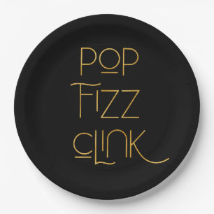 Pop Fizz Clink Elegant Typography Birthday Paper Plate